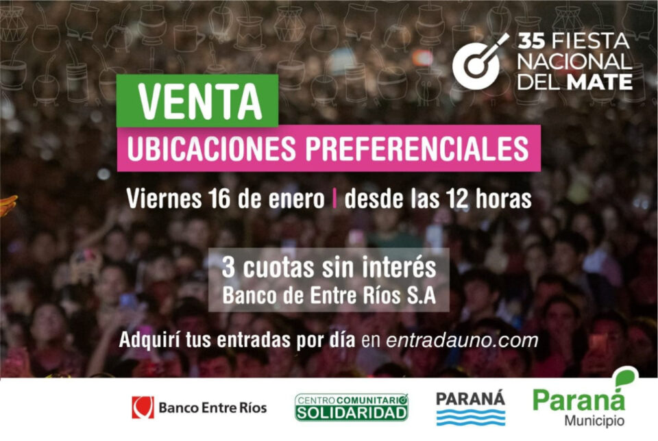 Fiesta Nacional del Mate: se habilitará la instancia de venta general de ubicaciones preferenciales